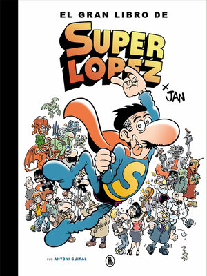 cover image of El gran libro de Superlópez